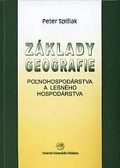 Základy geografie poľnohospodárstva a lesného hospodárstva