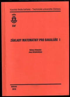 Základy matematiky pro bakaláře I