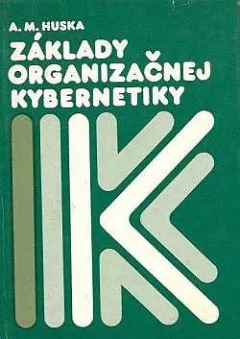 Základy organizačnej kybernetiky