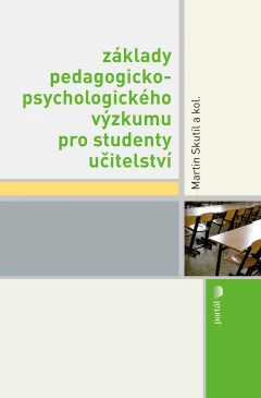 Základy pedagogicko-psychologického výzkumu pro studenty učitelství, e-kniha