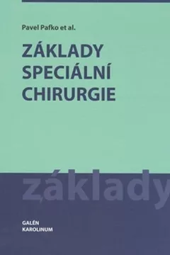 Základy speciální chirurgie