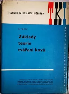 Základy teorie tváření kovů