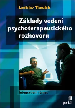 Základy vedení psychoterapeutického rozhovoru