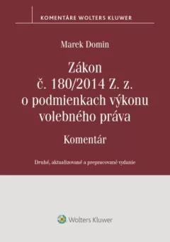 Zákon č. 180/2014 Z. z. o podmienkach výkonu volebného práva