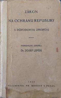 Zákon na ochranu republiky s důvodovou zprávou