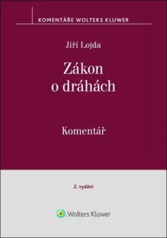 Zákon o dráhách (č. 266/1994 Sb.) - Komentář