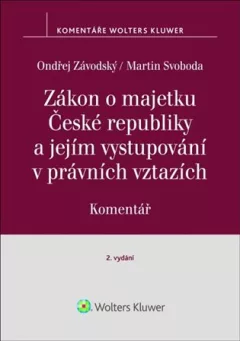 Zákon o majetku České republiky a jejím vystupování v právních vztazích Komentář