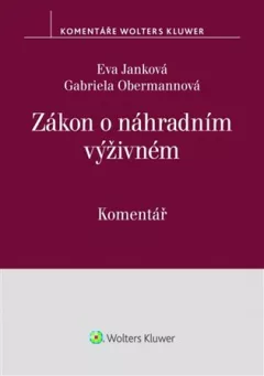 Zákon o náhradním výživném - Komentář