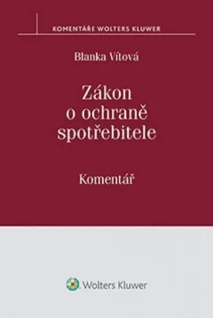 Zákon o ochraně spotřebitele: Komentář