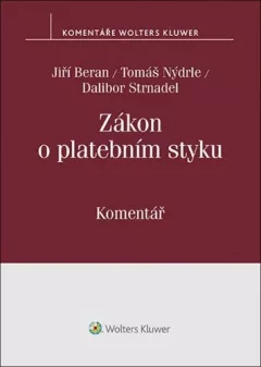 Zákon o platebním styku. Komentář