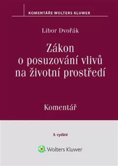Zákon o posuzování vlivů na životní prostředí Komentář
