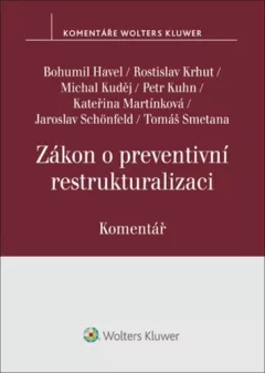 Zákon o preventivní restrukturalizaci - Komentář