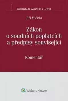 Zákon o soudních poplatcích: Komentář