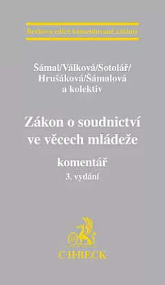 Zákon o soudnictví ve věcech mládeže. Komentář