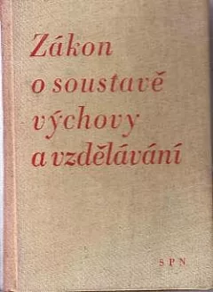 Zákon o soustavě výchovy a vzdělávání - školský zákon