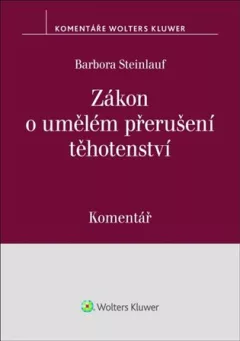 Zákon o umělém přerušení těhotenství Komentář