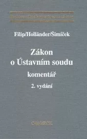 Zákon o Ústavním soudu. Komentář.