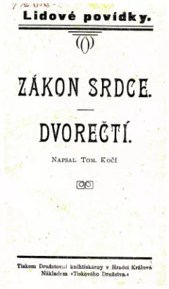 Zákon srdce - Dvorečtí