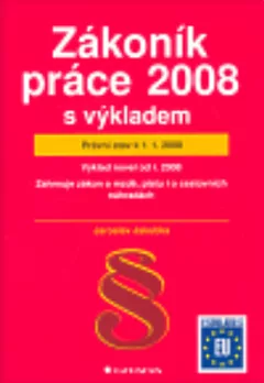 Zákoník práce 2008 – s výkladem