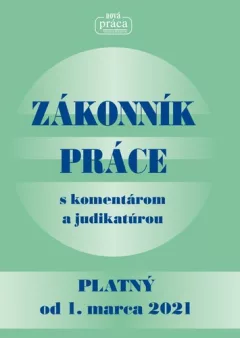 Zákonník práce s komentárom a judikatúrou