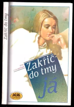 Zakřič do tmy já