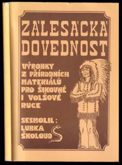 Zálesácká dovednost