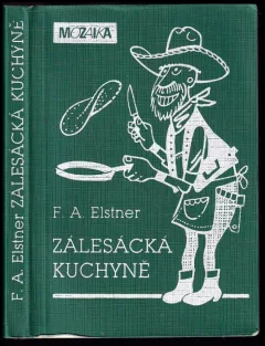 Zálesácká kuchyně