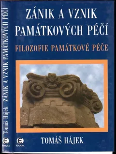 Zánik a vznik památkových péčí