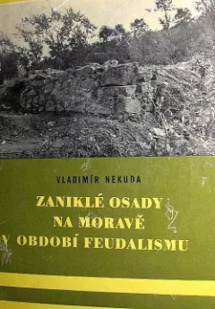 Zaniklé osady na Moravě v období feudalismu