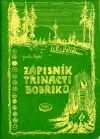 Zápisník třinácti bobříků