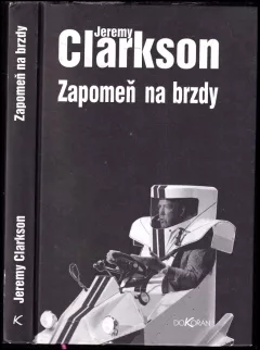 Zapomeň na brzdy