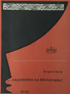 Zapomeňte na Hérostrata!