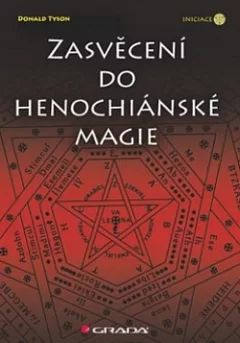 Zasvěcení do henochiánské magie