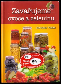 Zavařujeme ovoce a zeleninu