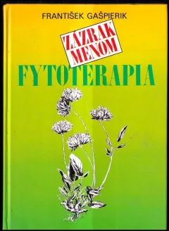 Zázrak menom fytoterapia