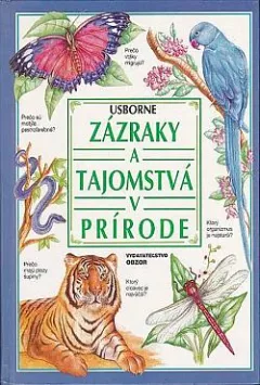 Zázraky a tajomstvá v prírode