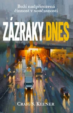 Zázraky dnes