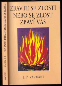 Zbavte se zlosti nebo se zlost zbaví vás
