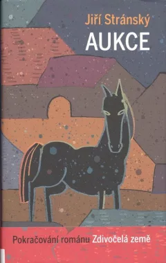 Zdivočelá země - Aukce