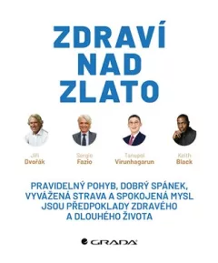 Zdraví nad zlato