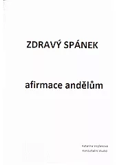 Zdravý spánek - afirmace andělům