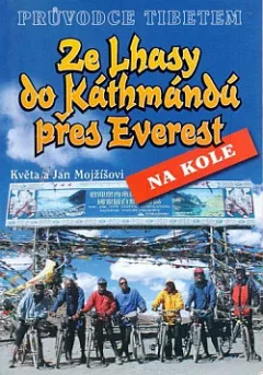 Ze Lhasy do Káthmándú přes Everest na kole