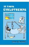 Ze života cyklotrempa