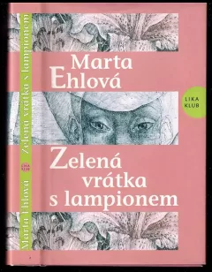Zelená vrátka s lampionem
