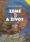 Země a život - Dějiny naší planety