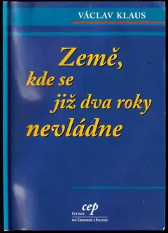 Země, kde se již dva roky nevládne
