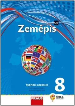 Zeměpis 8 pro ZŠ a víceletá gymnázia - Hybridní učebnice