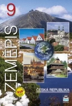 Zeměpis 9 pro základní školy  - Česká republika