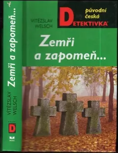 Zemři a zapomeň--