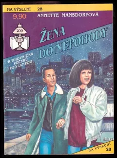 Žena do nepohody
